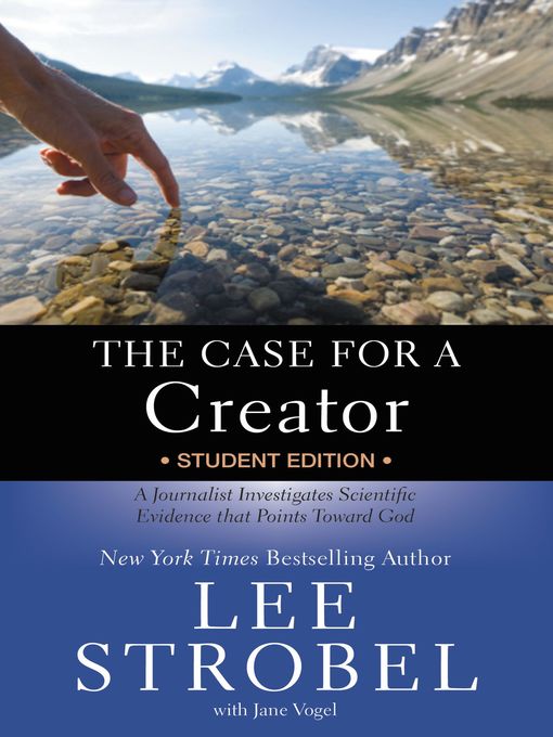 Title details for The Case for a Creator Student by Lee Strobel - Wait list